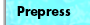 Prepress